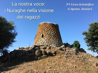 La nostra voce: i Nuraghe nella visione dei ragazzi