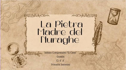 La Pietra Madre del Nuraghe